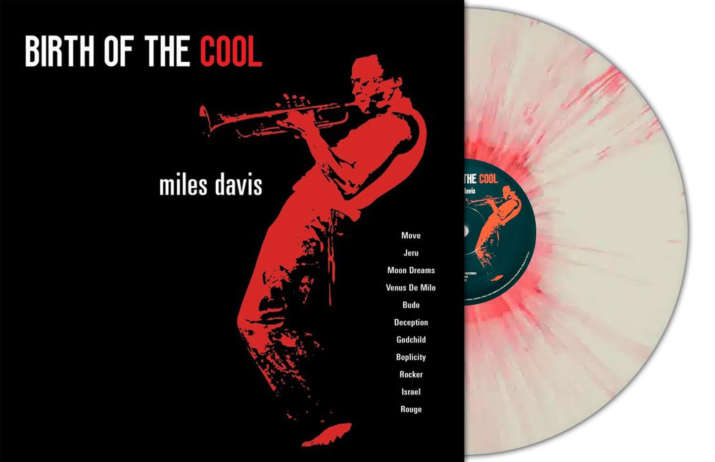 Vinile Miles Davis - Birth Of The Cool (White/Red Splatter Vinyl