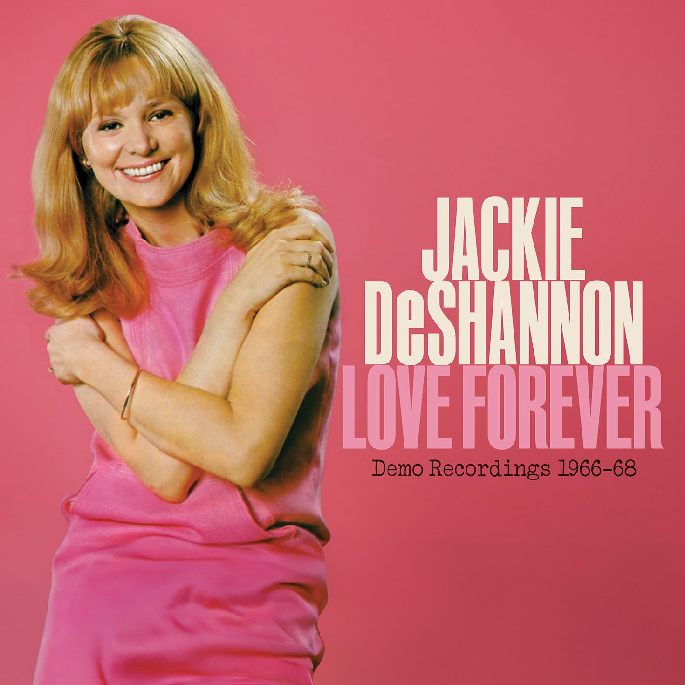Love Forever--Demo Recordings 1966-1968