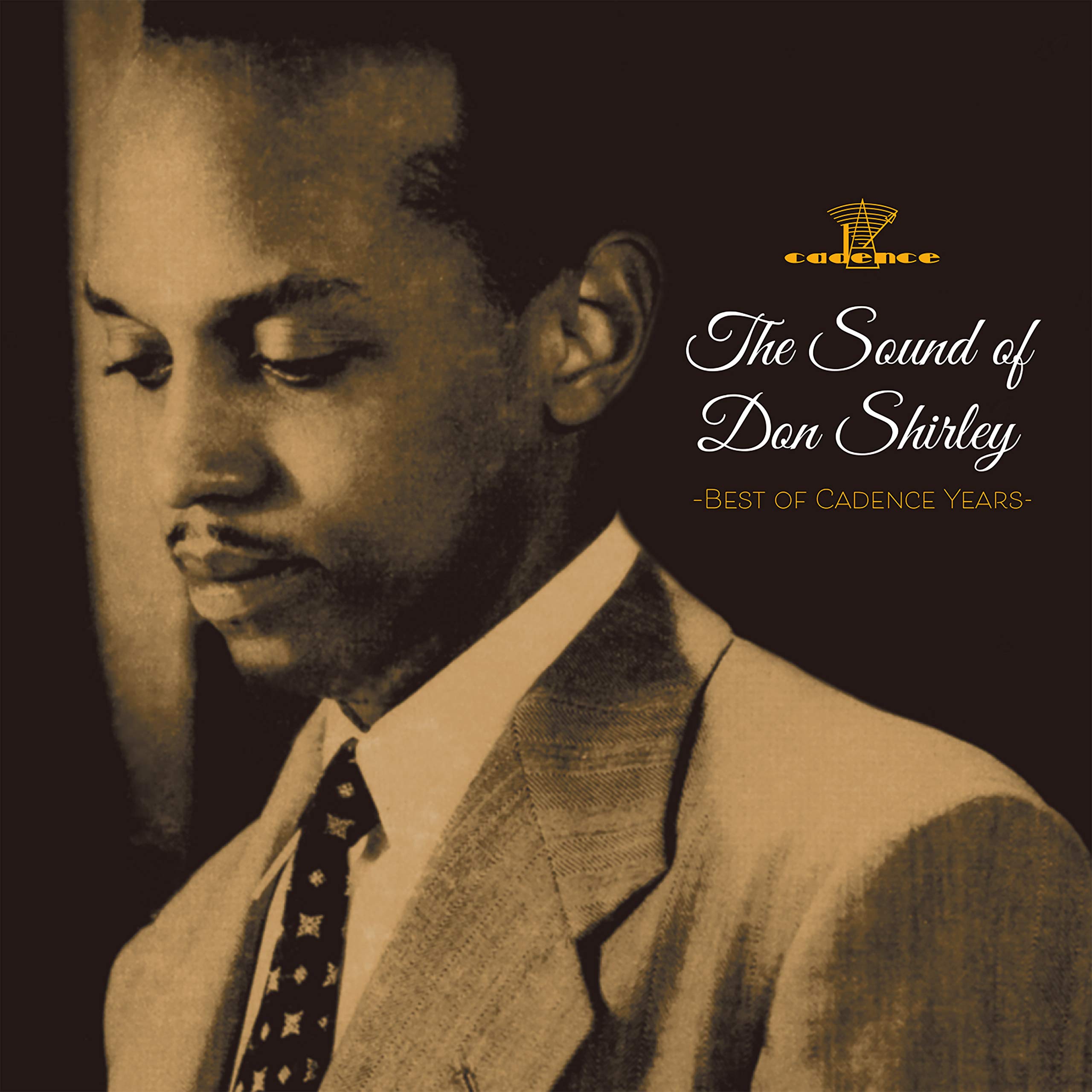 The Sound Of Don Shirley -Best Of Cadence Years-