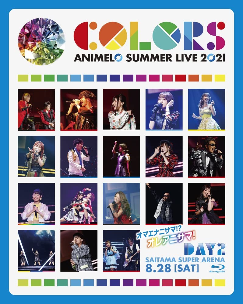 Animelo Summer Live 2021 -Colors- 8.28