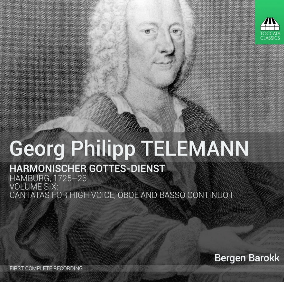 Georg Philipp Telemann: Harmonischer Gottes-dienst: Cantatas for High Voice, Oboe and Basso Continuo I - Volume 6