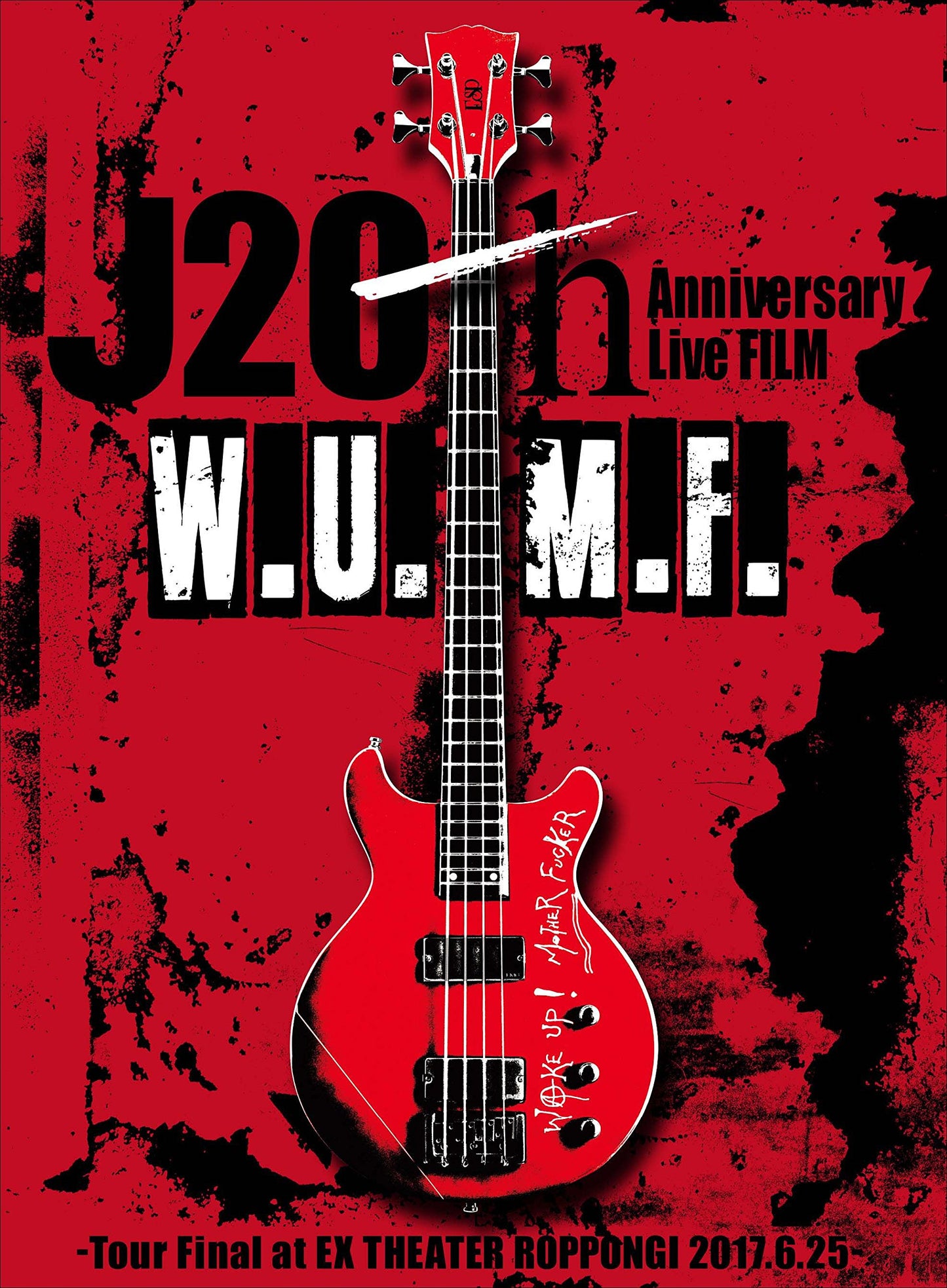 J 20Th Anniversary Live Film W.U.M.F. -Tour Final At Ex Theater Roppongi 2017.6.