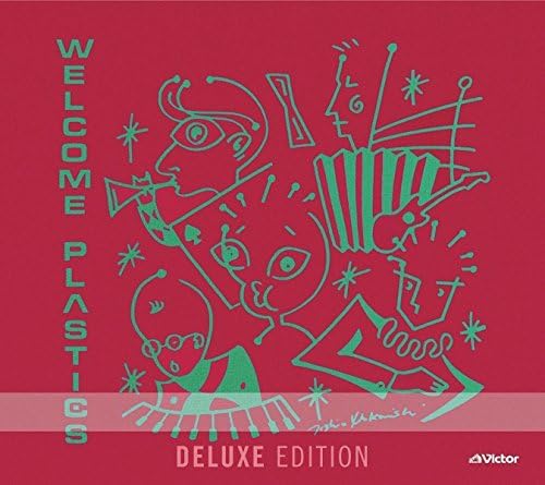 WELCOME PLASTICS(Deluxe Edition