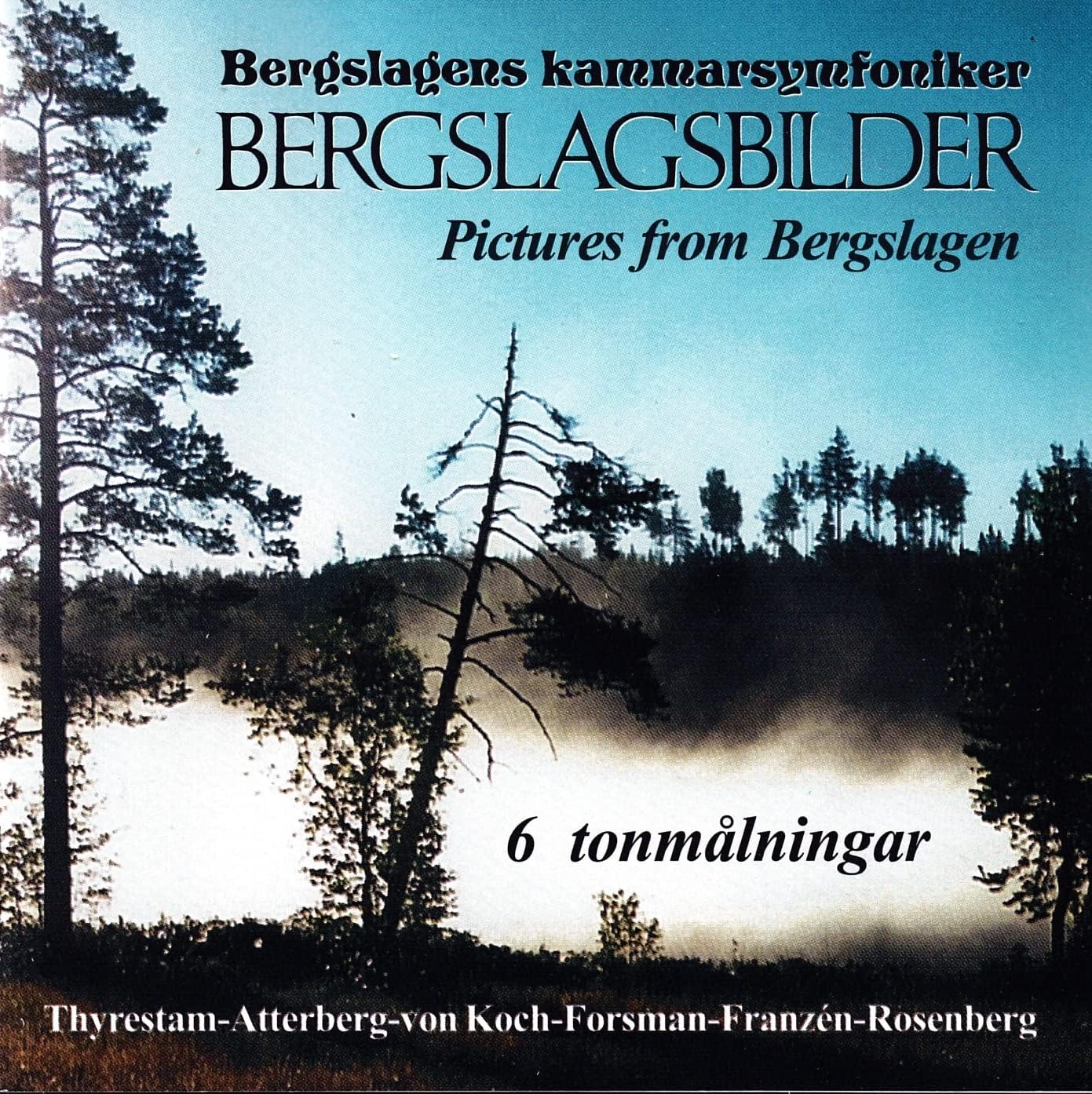 Bergslagens Kammarsymfoniker - Bergslagsbilder