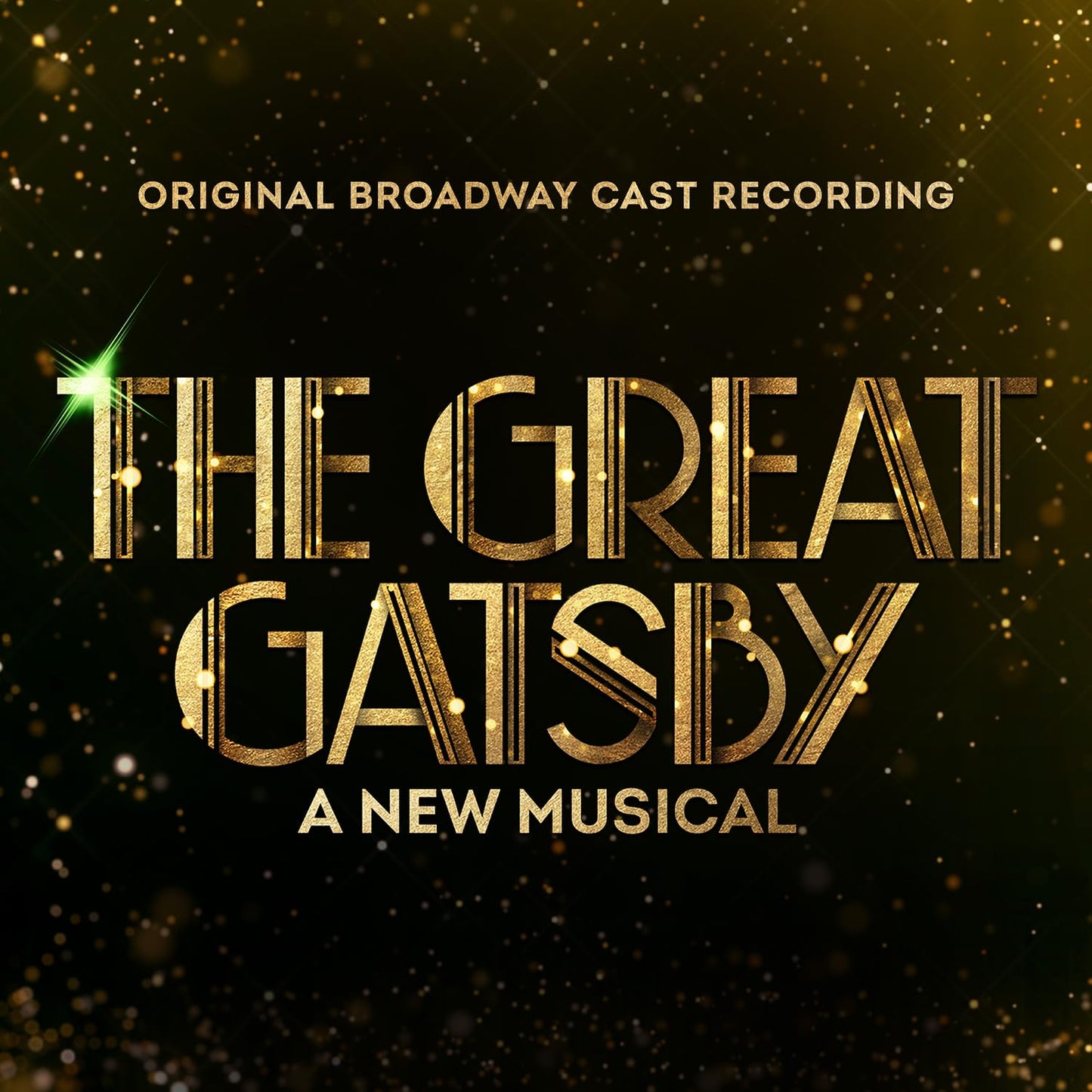 The Great Gatsby - A New Musical Original Broadway Cast Recording