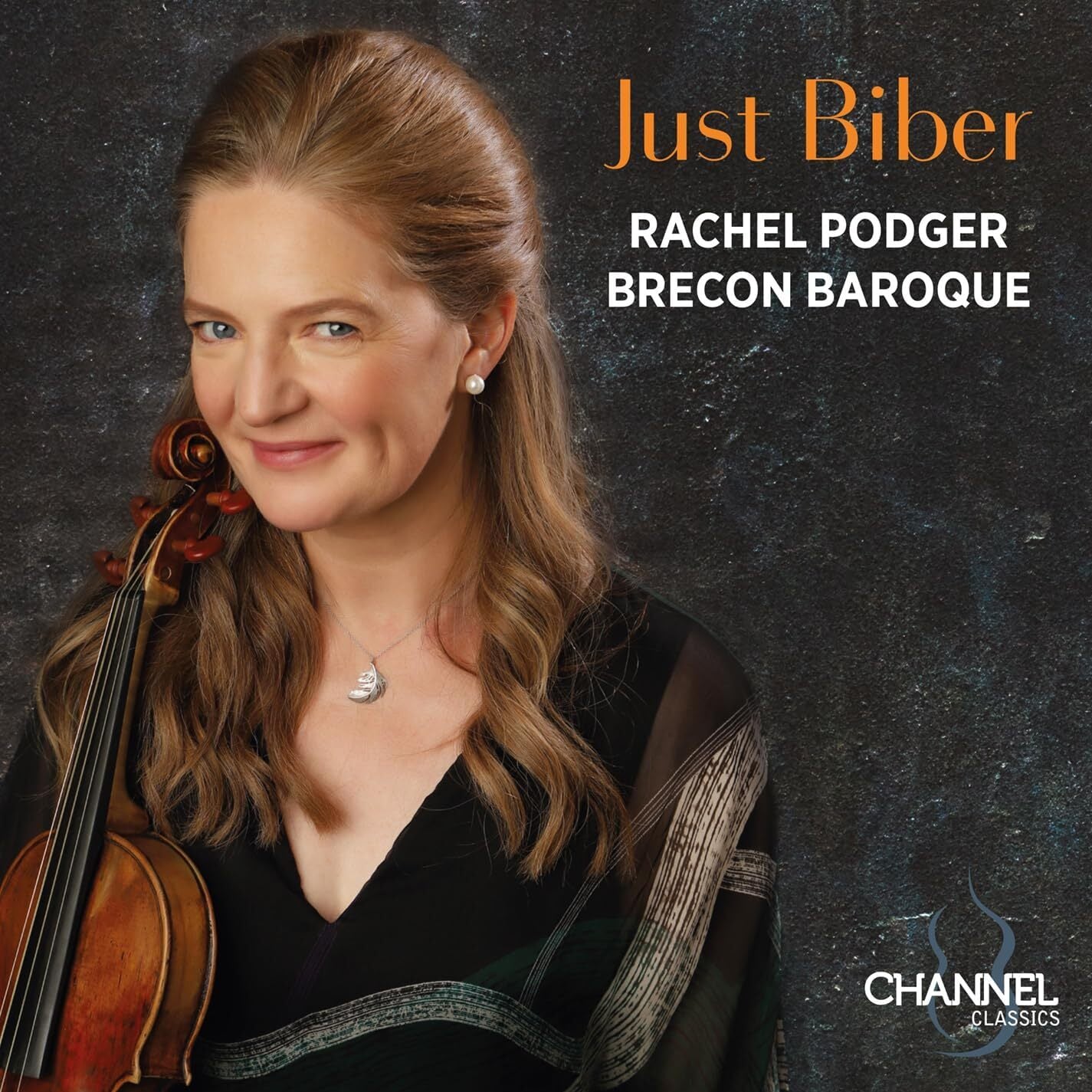 Rachel Podger/Brecon Baroque: Just Biber