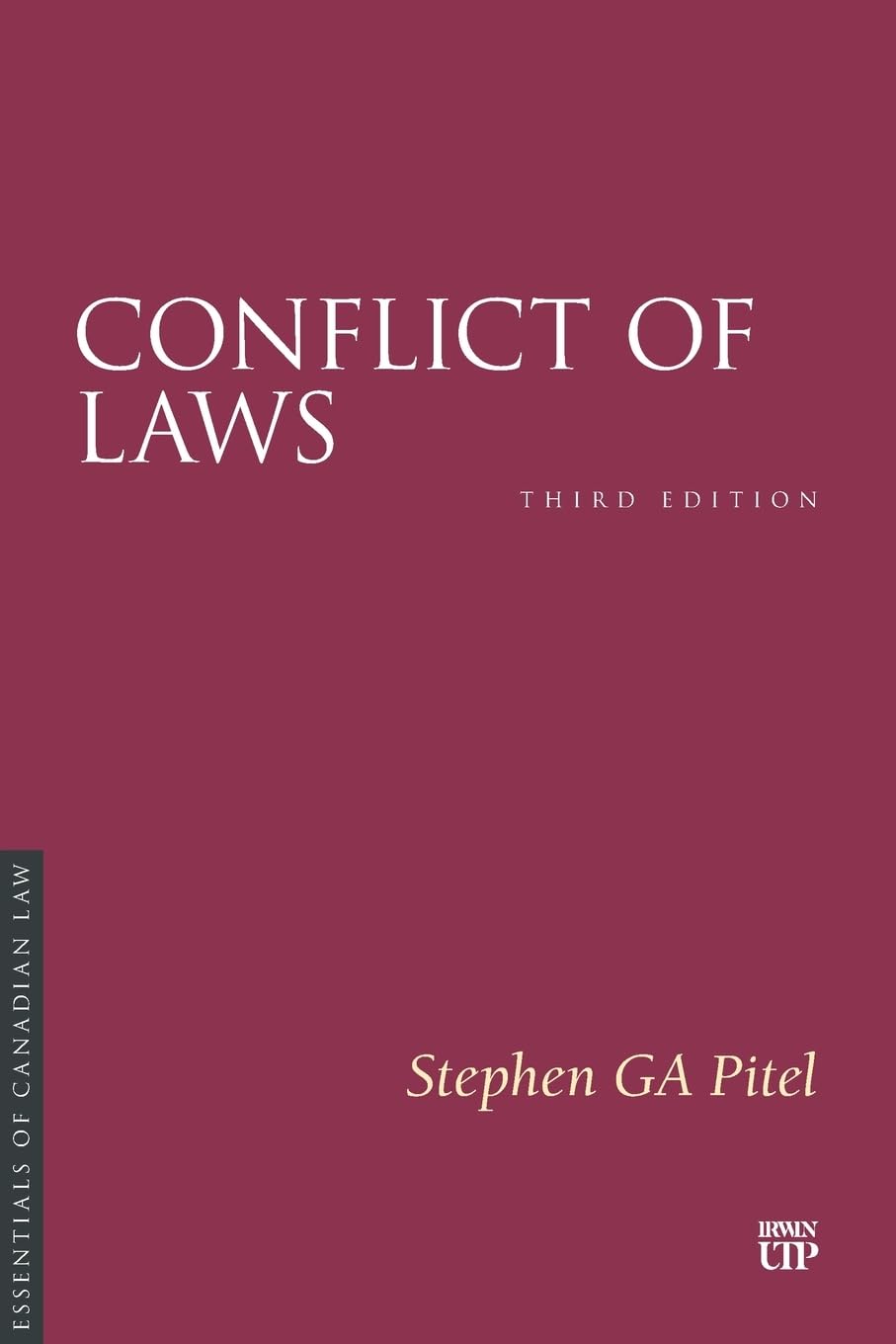 Conflict of Laws, Third Edition (Essentials of Canadian Law
