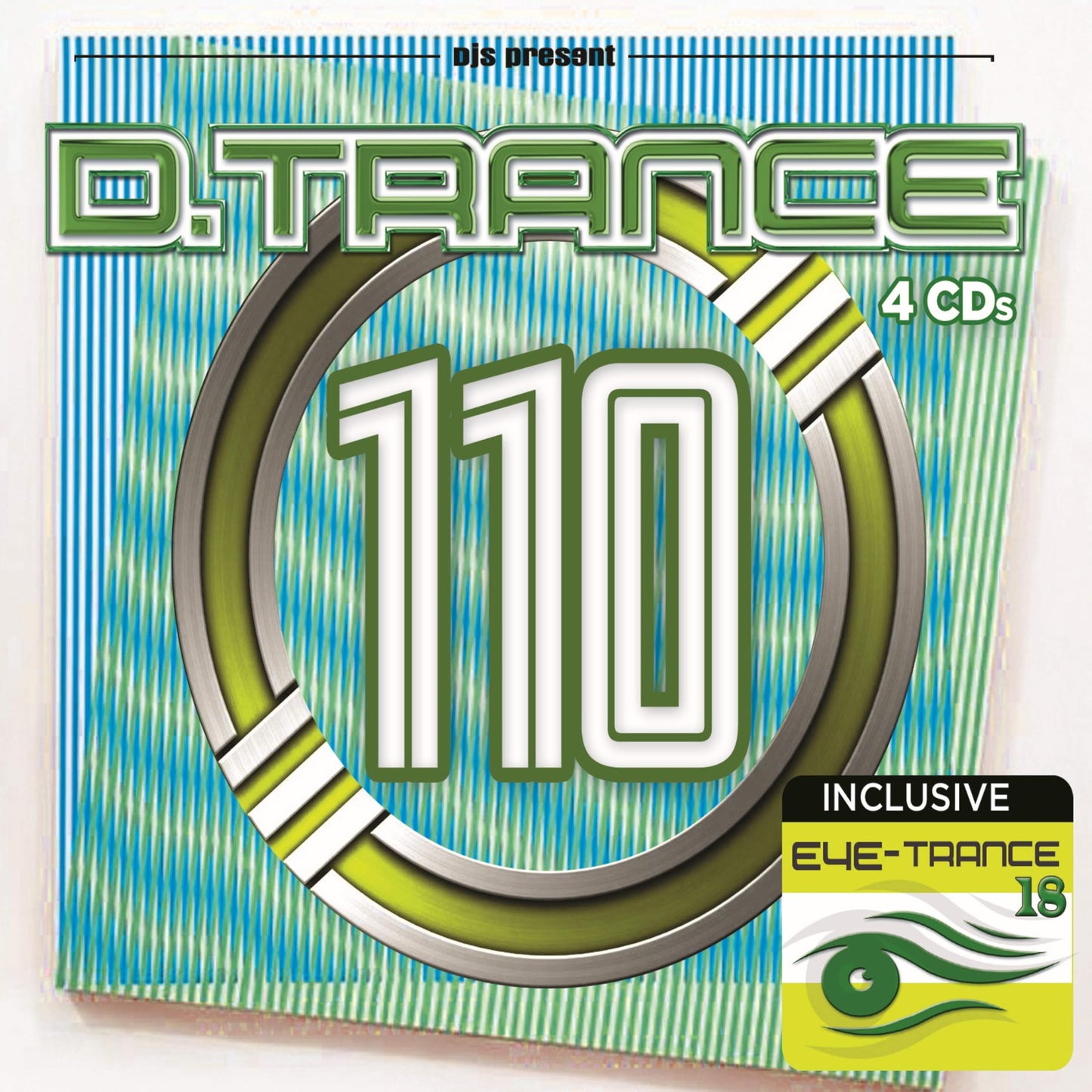 D.Trance 110 (Incl. Eye-Trance 18)