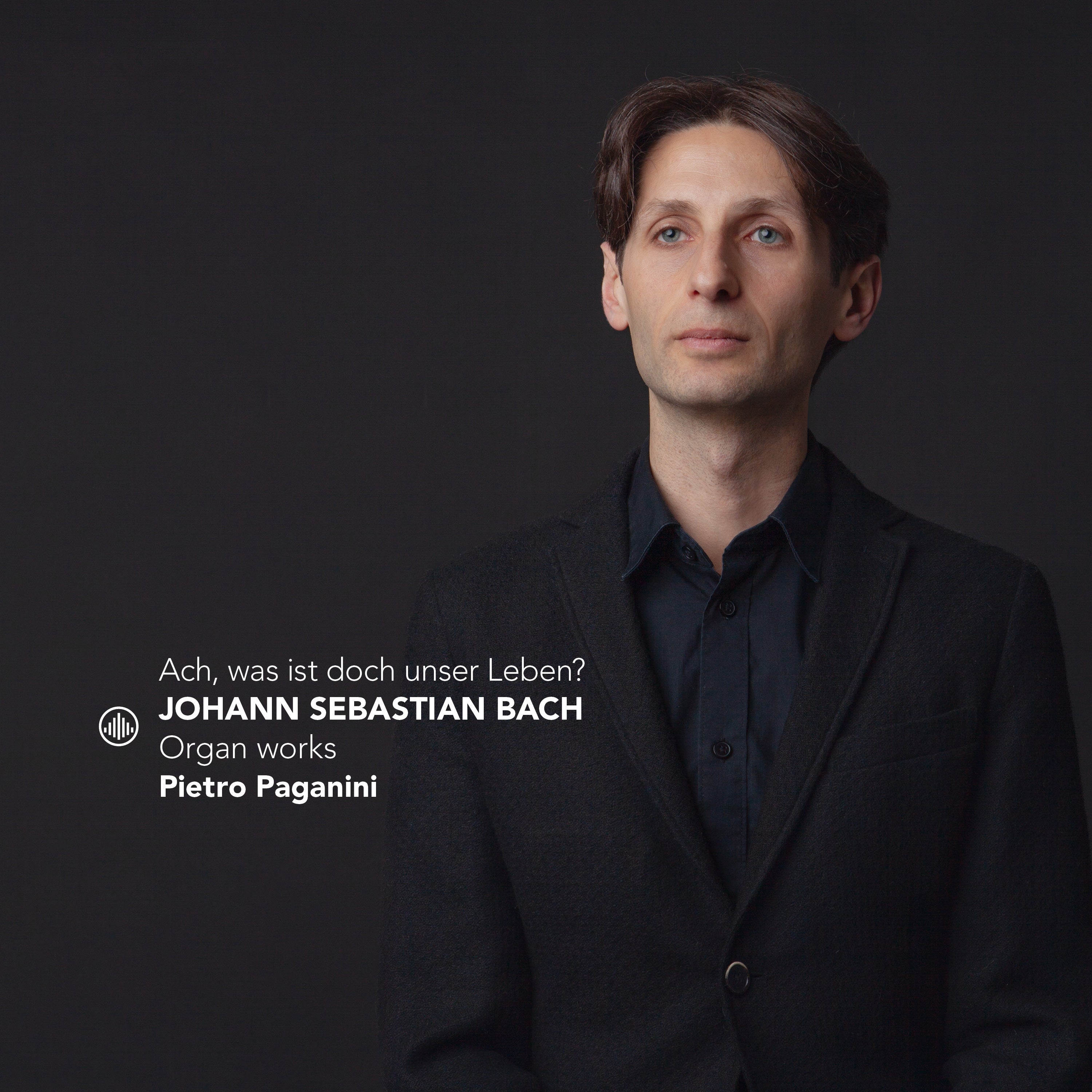 Johann Sebastian Bach: Ach, Was Ist Doch Unser Leben?: Organ Works