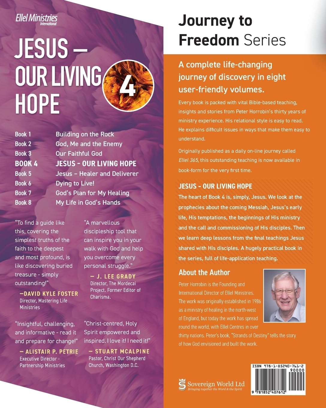 Journey to Freedom - Jesus - Our Living Hope: Understanding the Gospel and Living It Out: 4