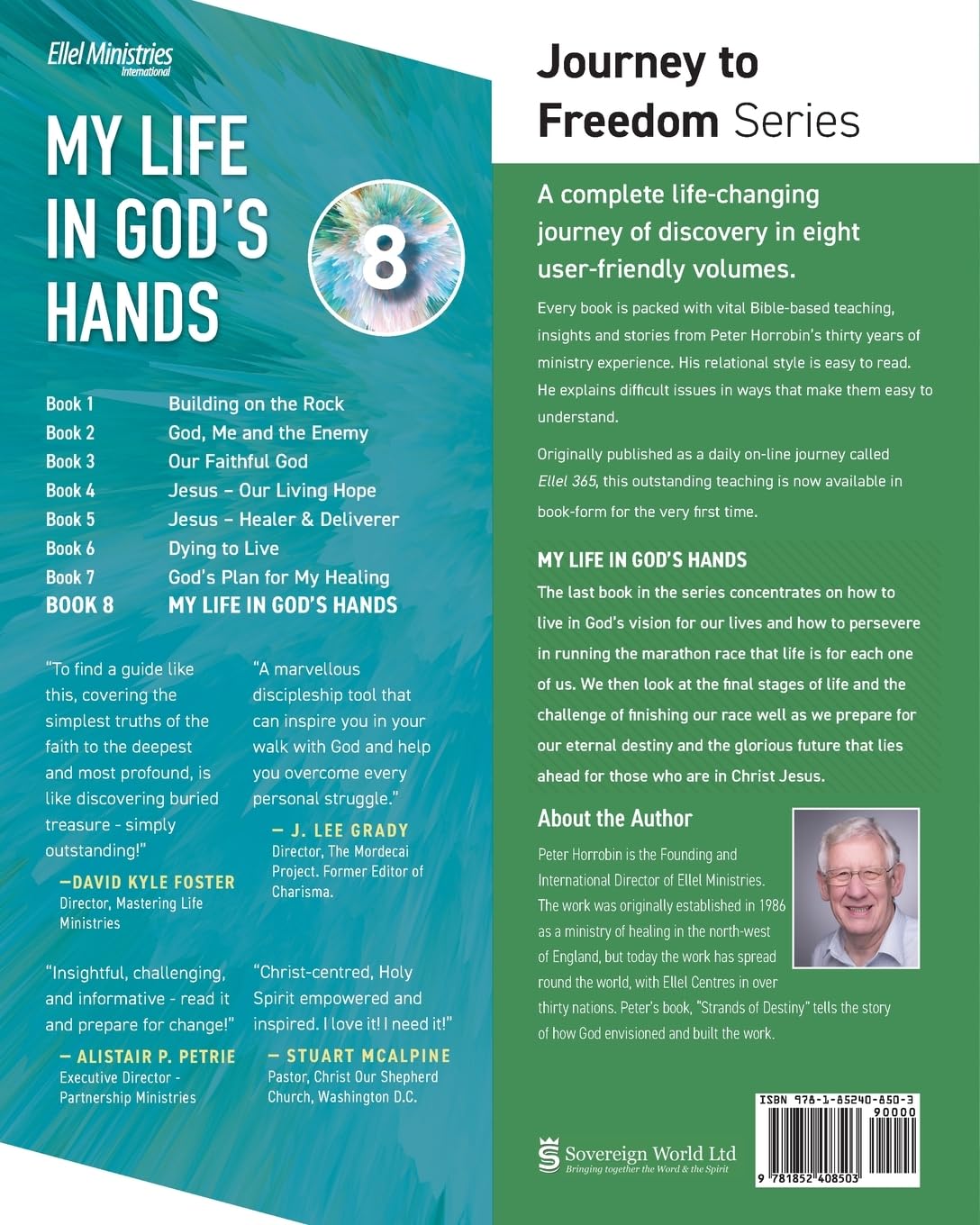 Journey to Freedom - My Life in God's Hands: Understanding the Gospel and Living it out: 8