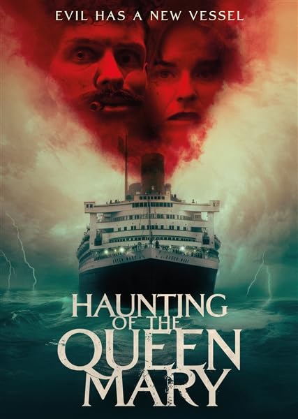 Haunting Of The Queen Mary