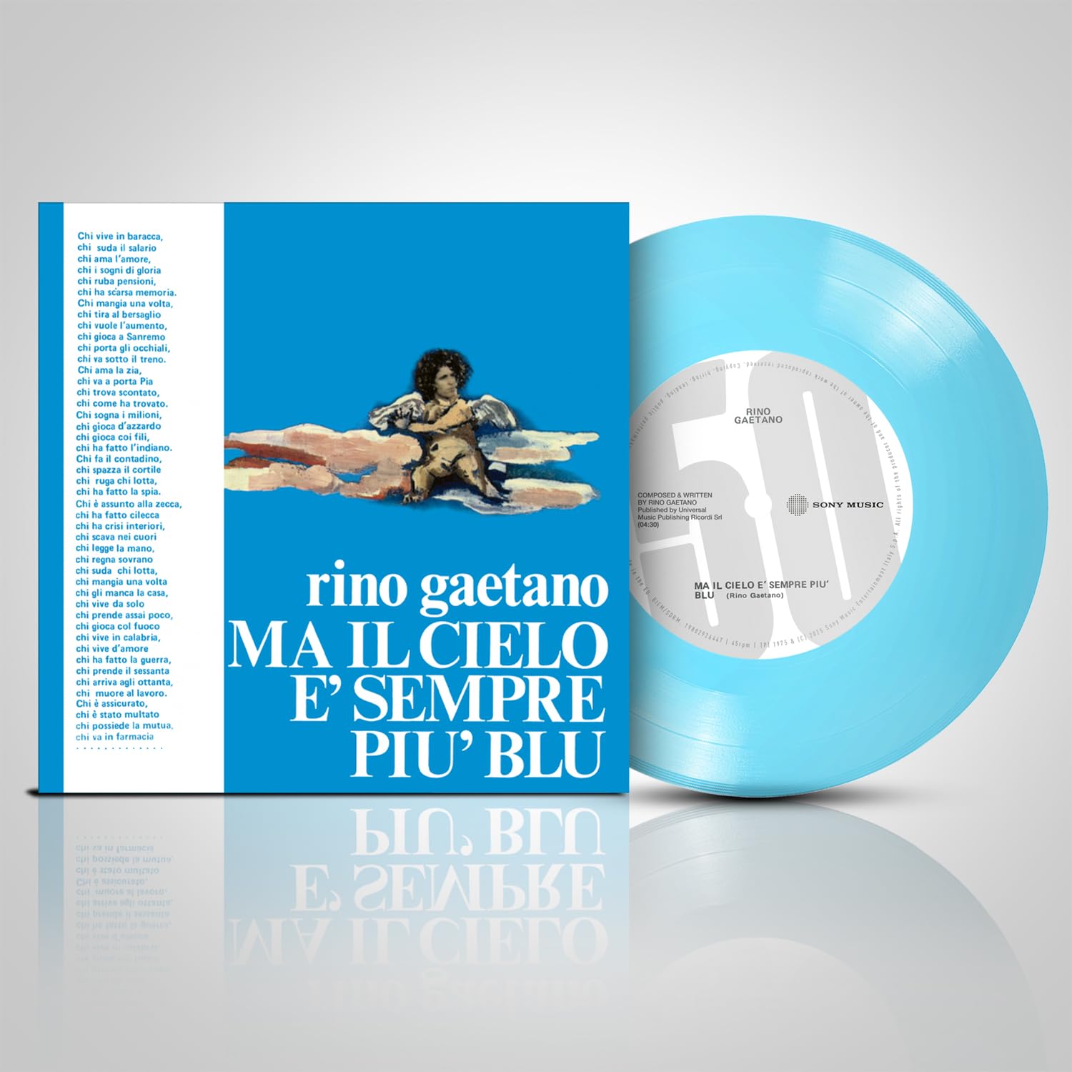 Vinile Rino Gaetano - Ma Il Cielo E Sempre Piu Blu (50Th Anniversary) (7")