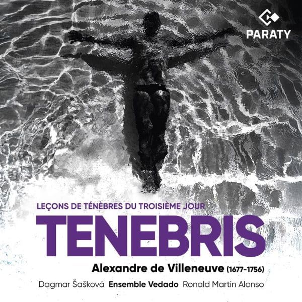 Tenebris: Leçons de Ténèbres du Troisième Jour (Paris 1719