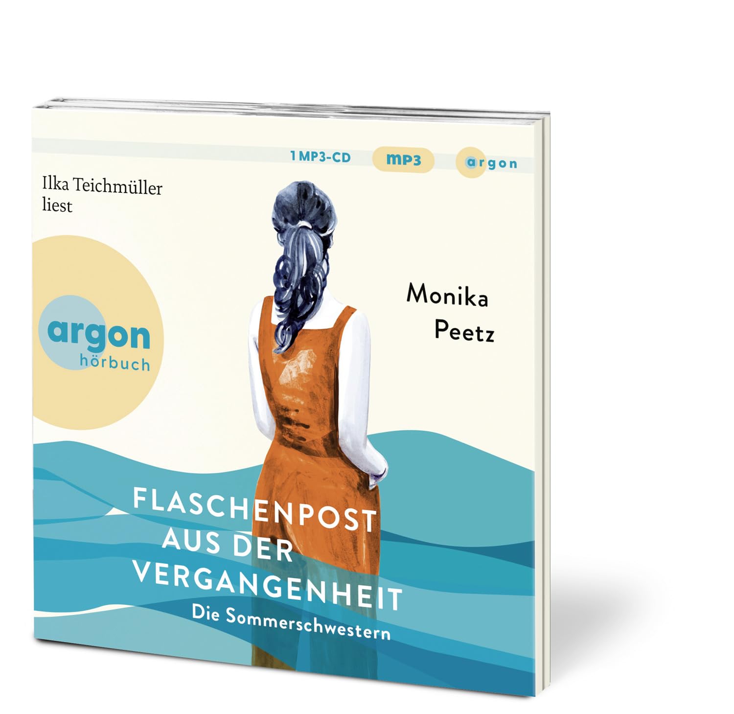Flaschenpost aus der Vergangenheit – Die Sommerschwestern: Roman