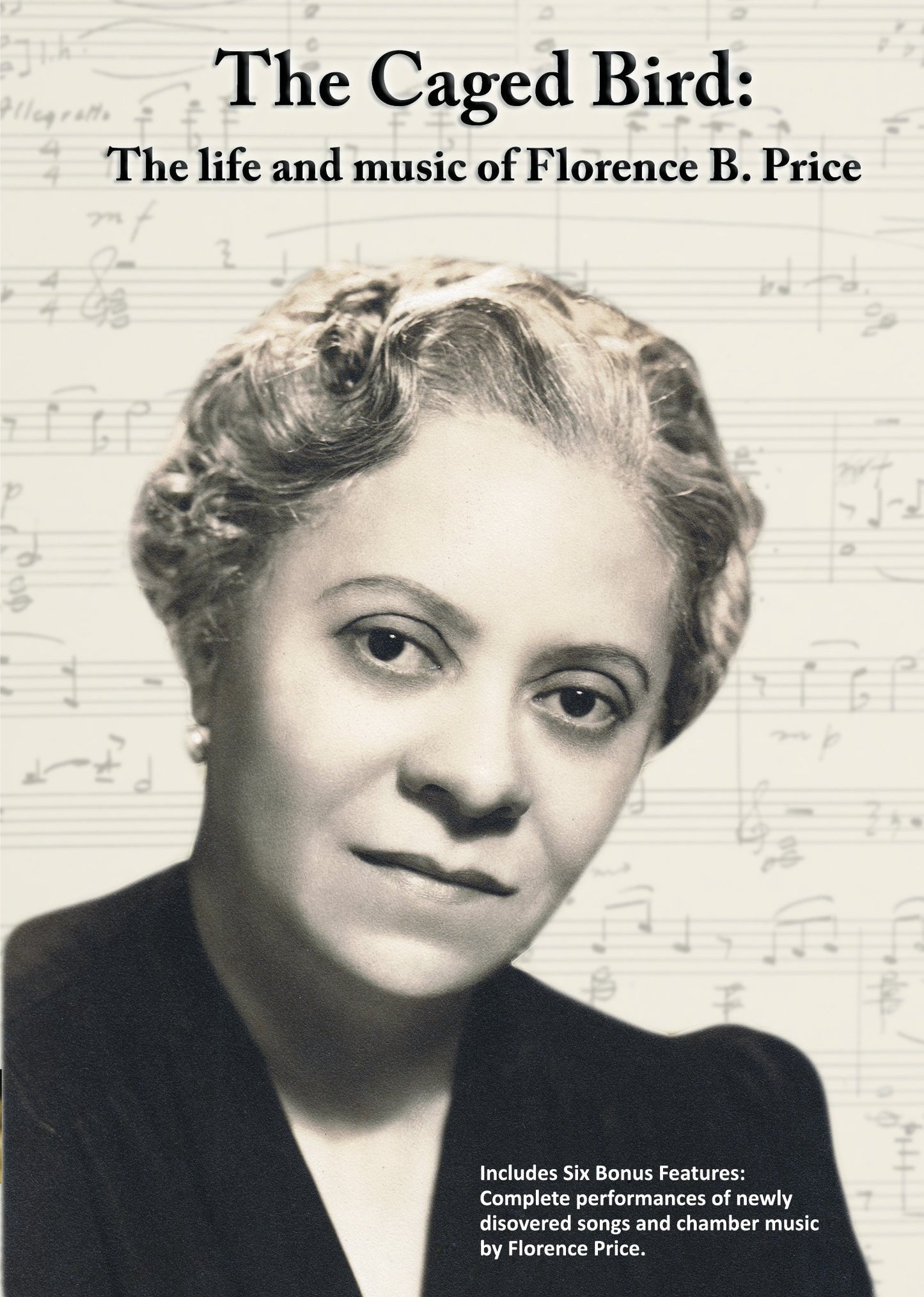 The Caged Bird: The life and music of Florence B. Price