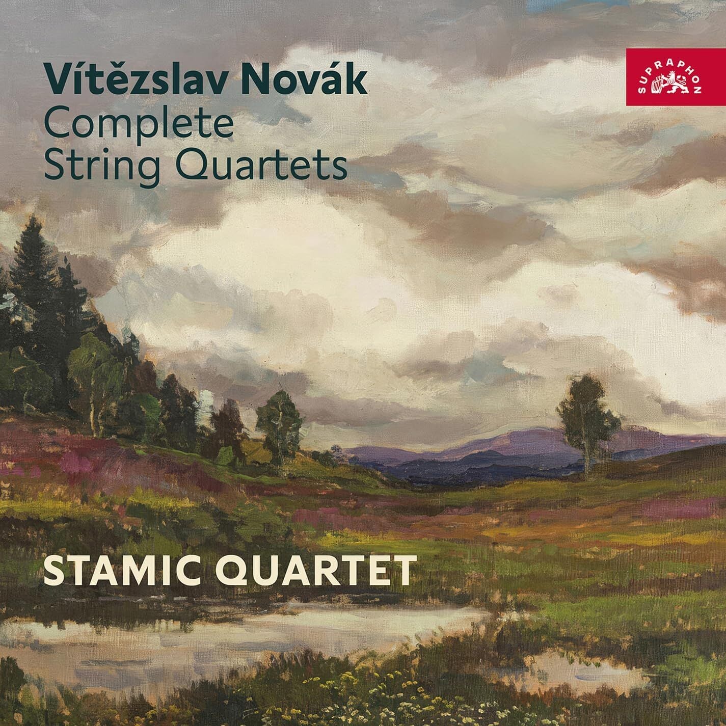 Vitezslav Novák: Complete String Quartets