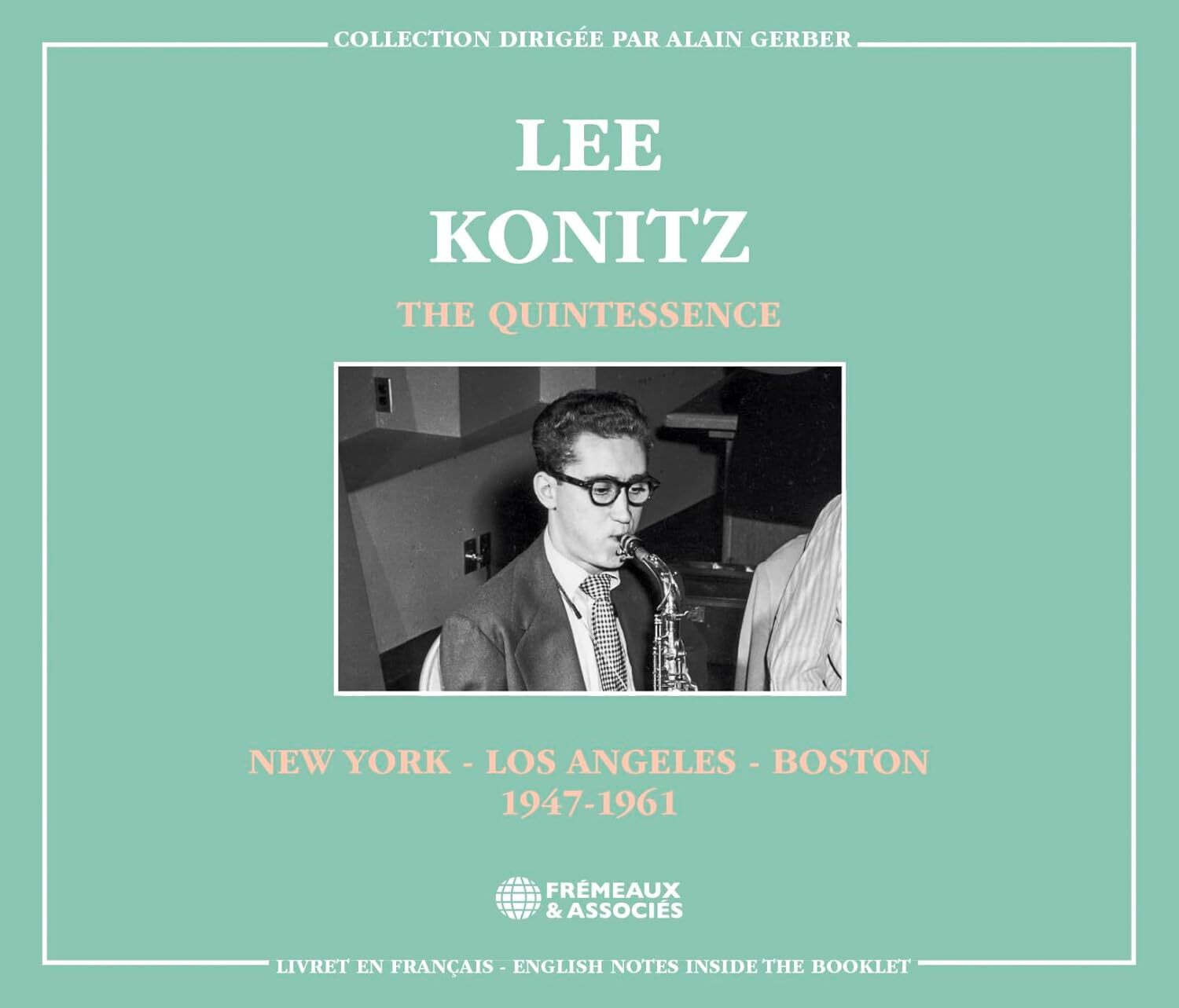 The Quintessence: New York - Los Angeles - Boston 1947-1961