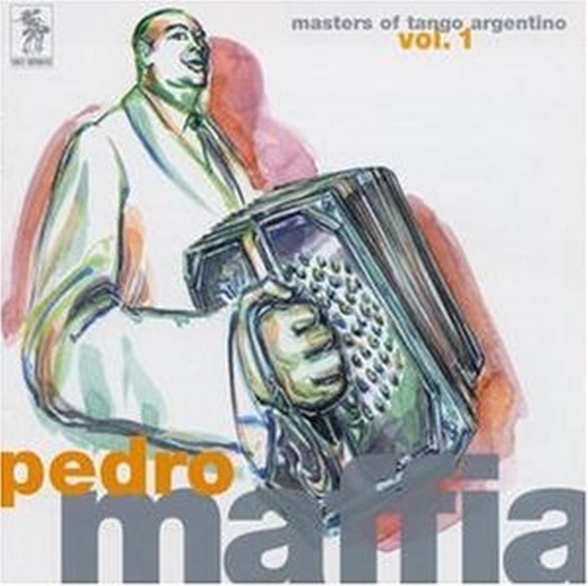 Masters of Tango Argentino Vol. 1