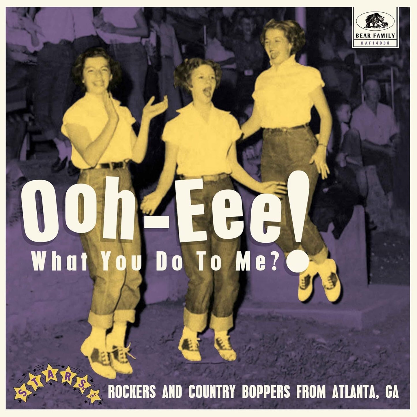 Ooh-eee! What You Do to Me?: Rockers and Country Boppers from Atlanta, GA