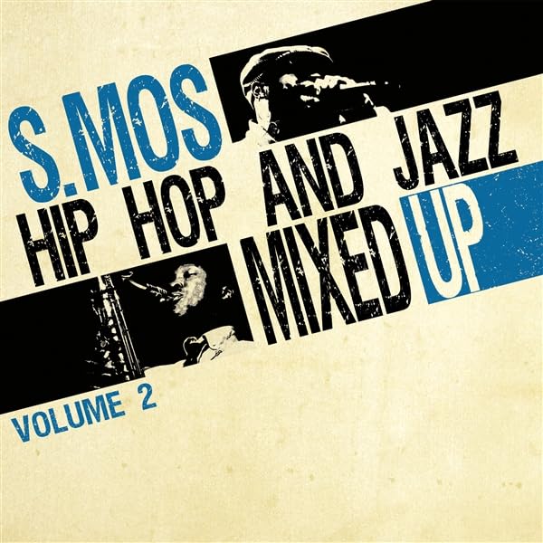 hip hop and jazz mixed up vol. 2