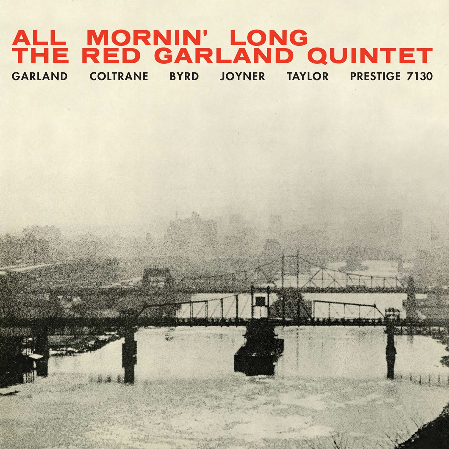 All Mornin' Long (Mono)