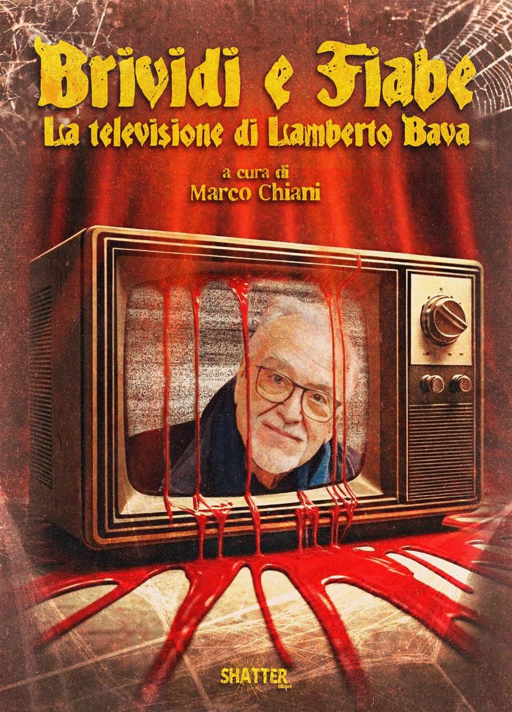 Brividi e fiabe. La televisione di Lamberto Bava (Cinema
