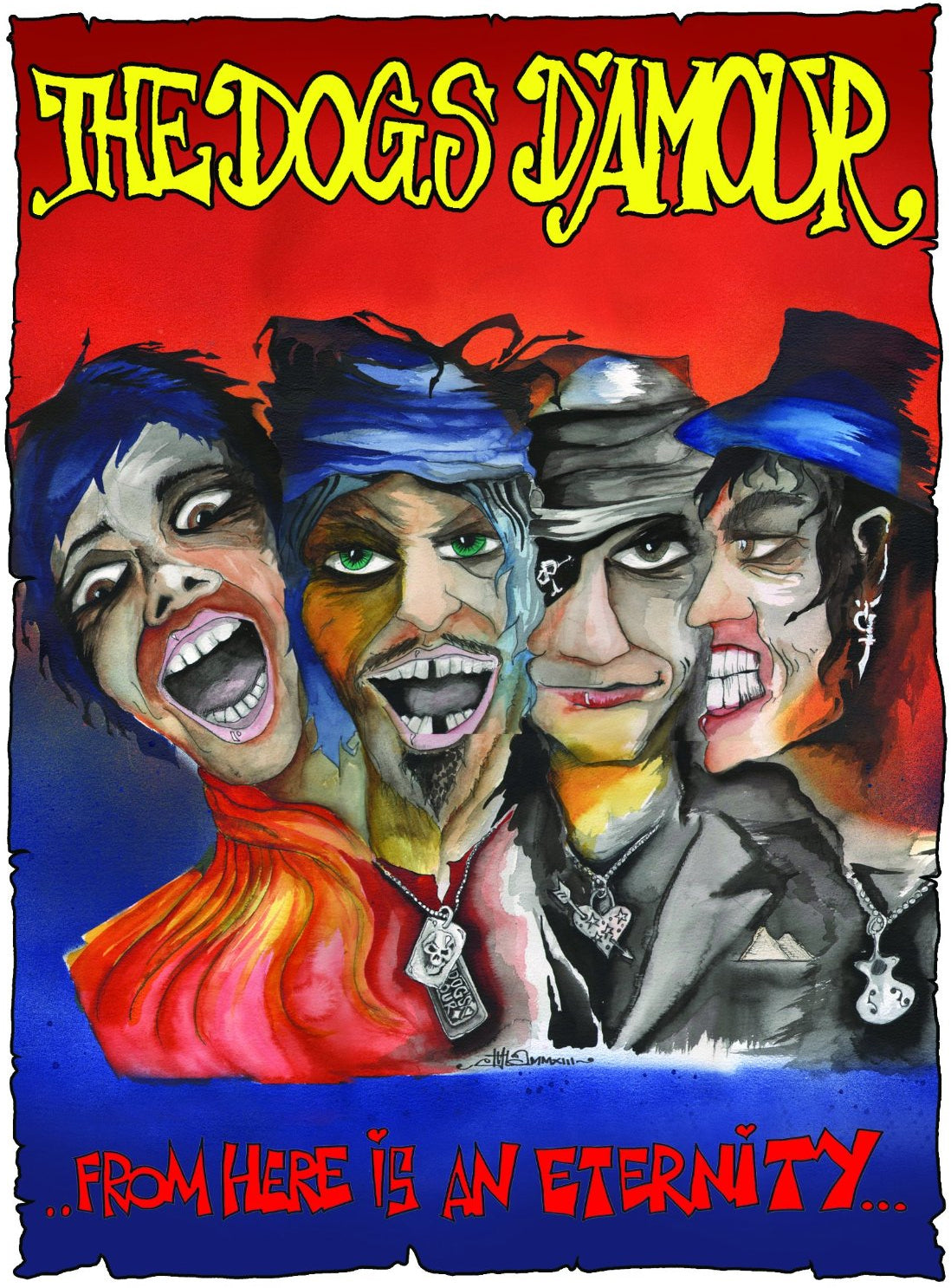 The Dogs D'Amour: From Here Is an Eternity