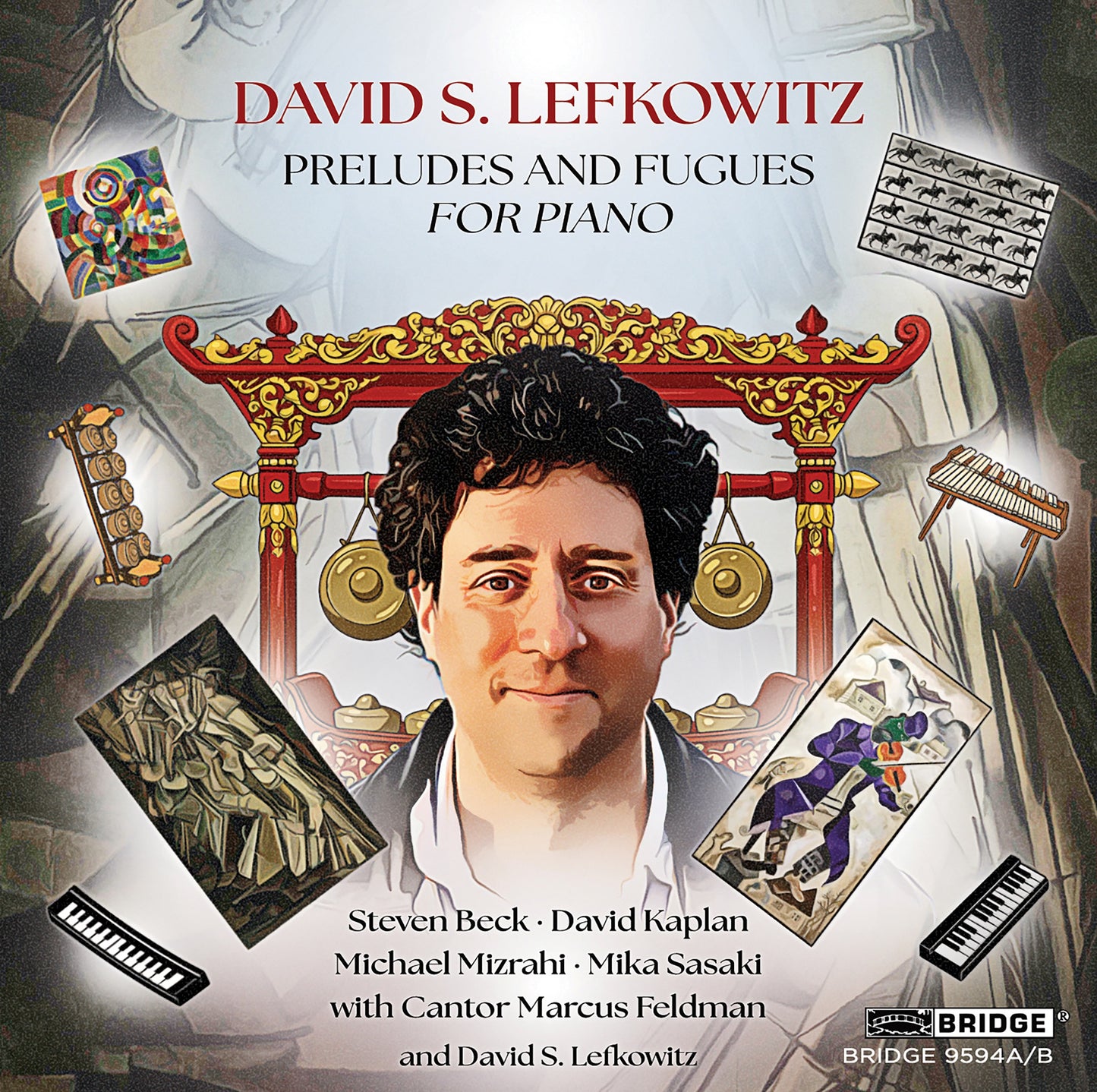 David S. Lefkowitz: Preludes and Fugues for Piano