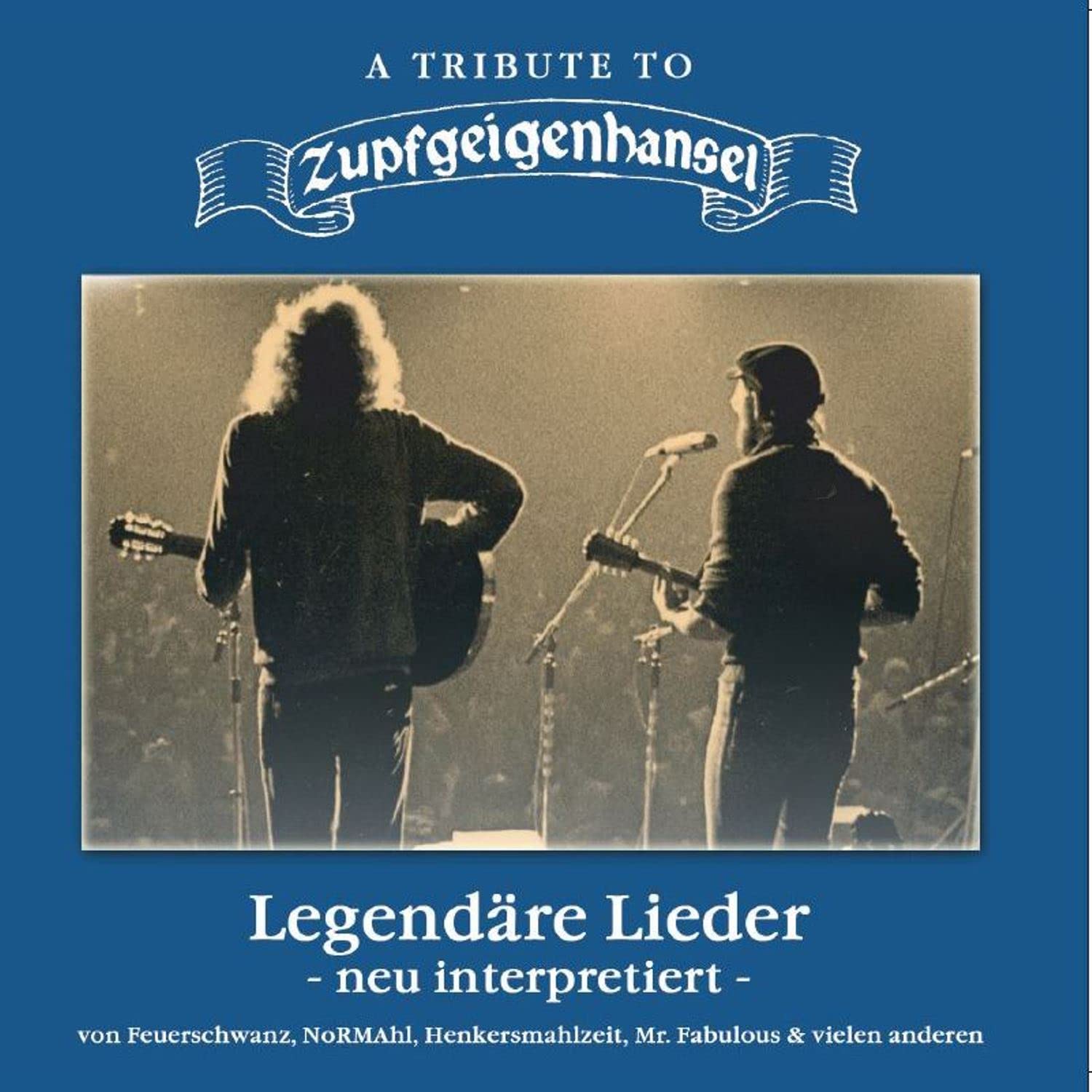 A Tribute To Zupfgeigenhansel