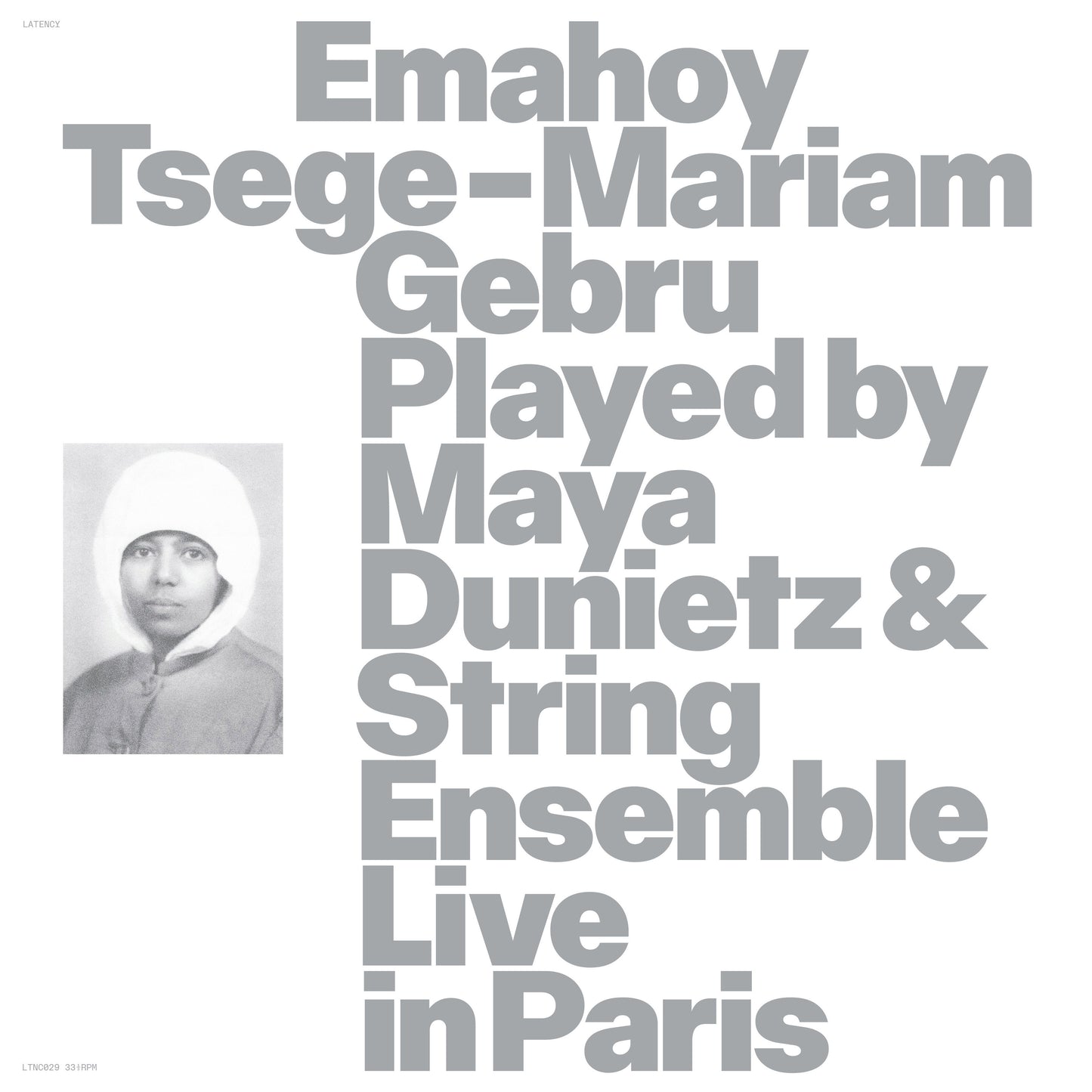 Emahoy Tsege Mariam Gebru: Played By Maya Dunietz & String Ensemble - Live in Paris