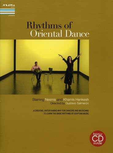 Rhythms of Oriental Dance with Nesma and Khamis Henkish (DVD with CD