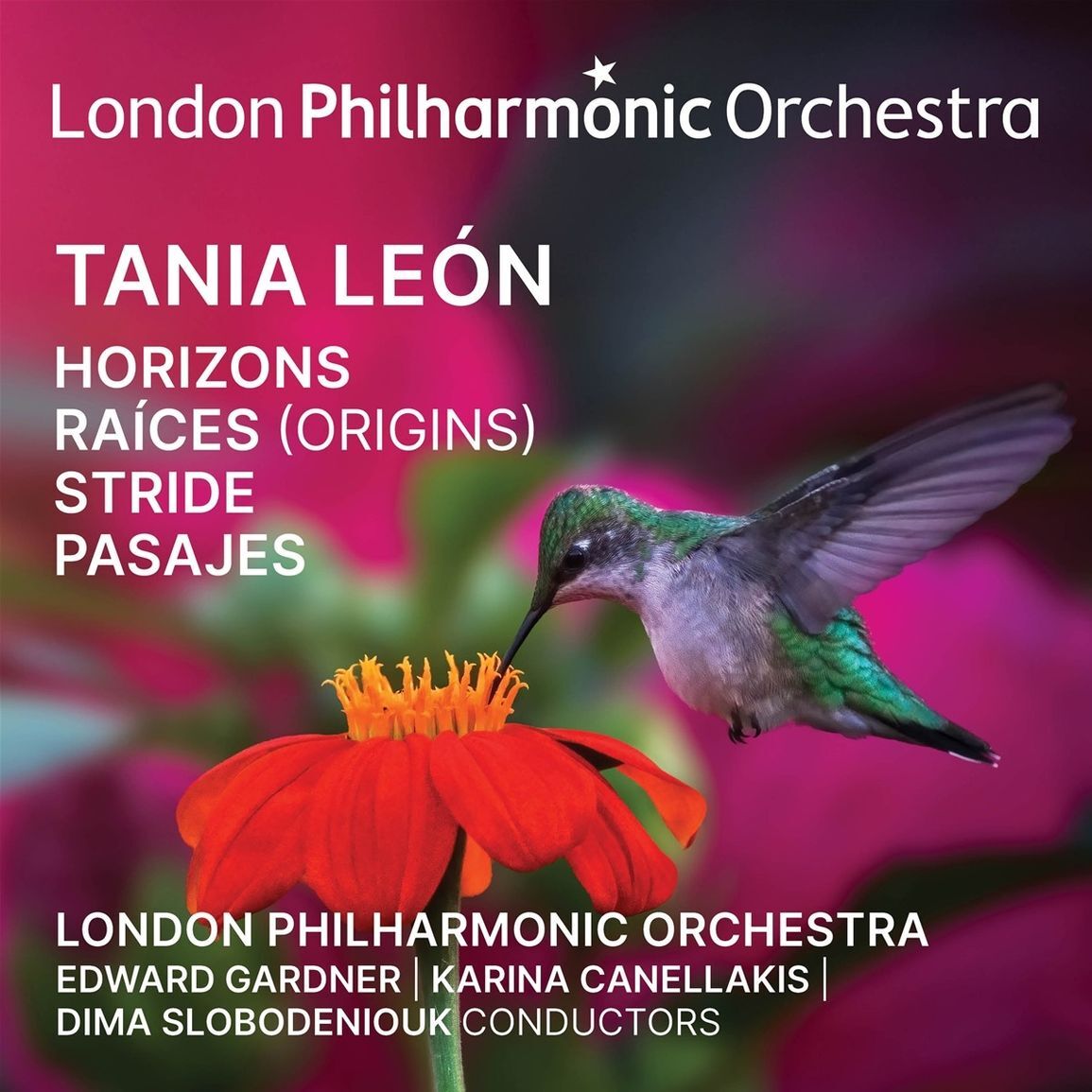 Tania León: Horizons/Raíces (Origins)/Stride/Pasajes