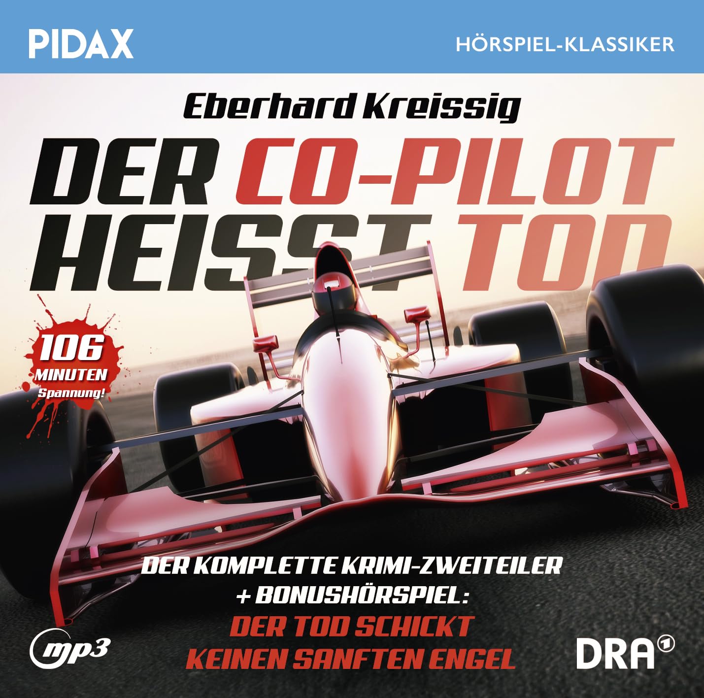 Der Co-Pilot heißt Tod + BONUS: Der Tod schickt keinen sanften Engel / Das komplette 2-teilige Kriminalhörspiel (Pidax Hörspiel-Klassiker)
