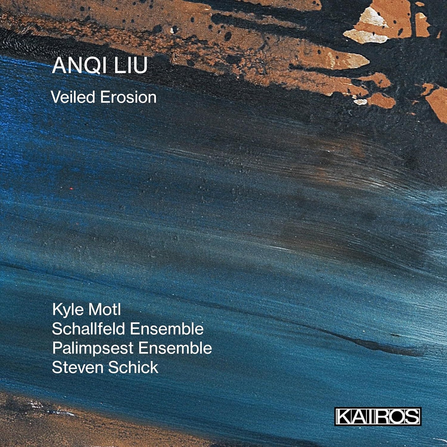 Anqi Liu: Veiled Erosion