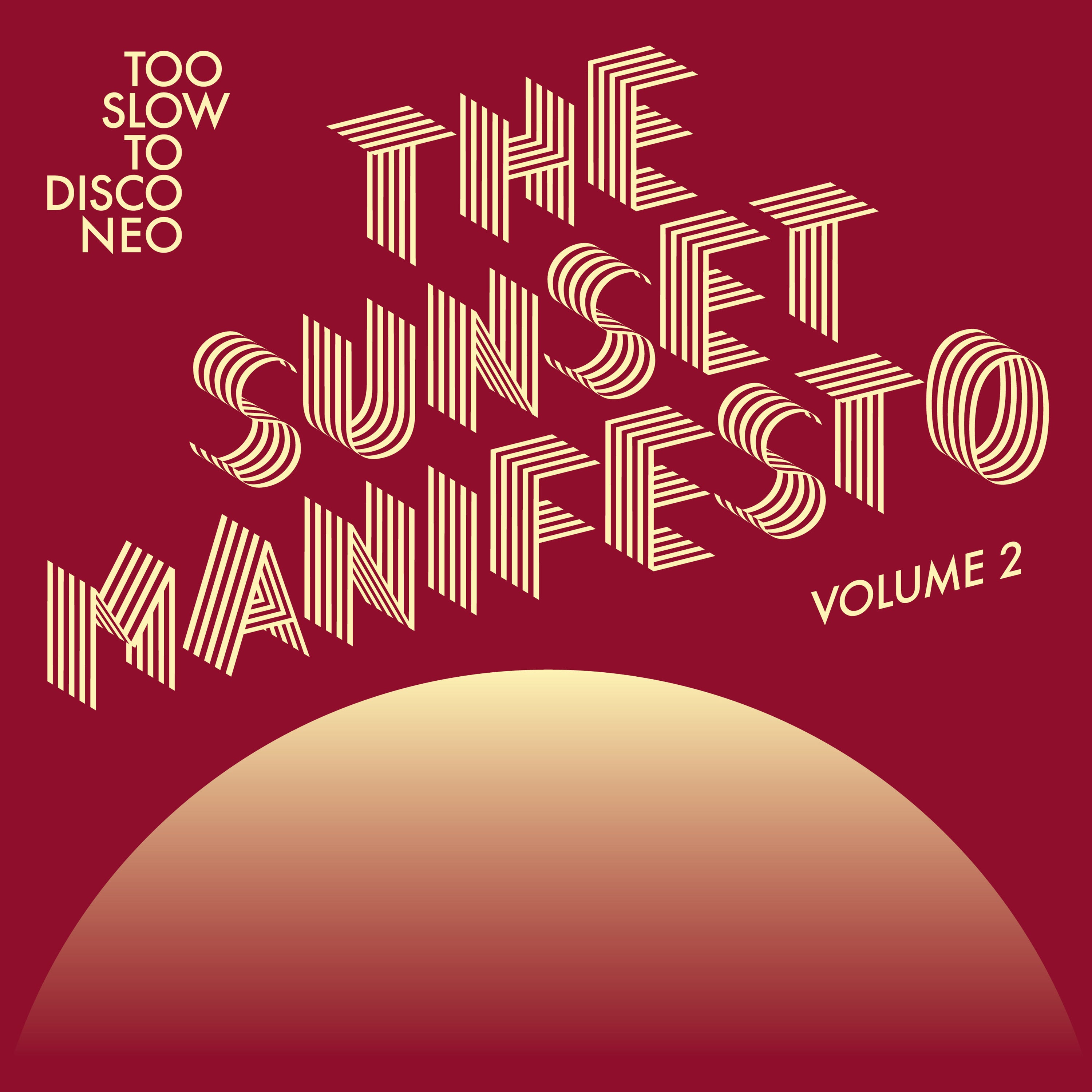The Sunset Manifesto (Volume 2) - Volume 2