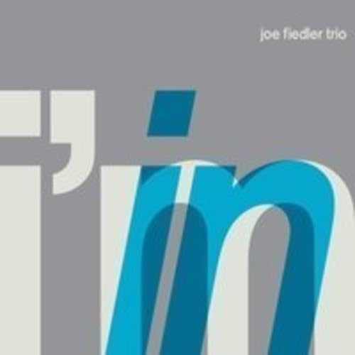 Joe Fiedler - I`M In