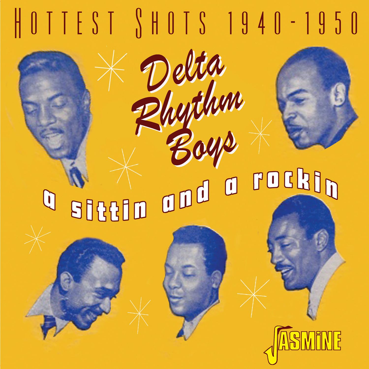 A Sittin and a Rockin Hottest Shots 1940-1950