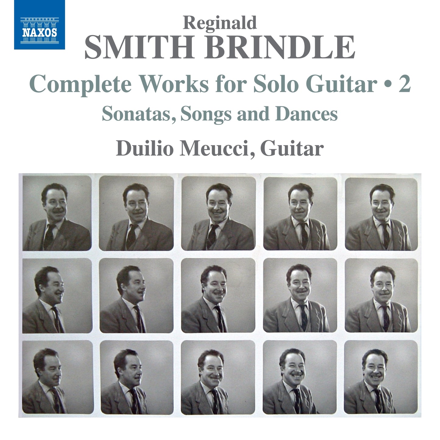 Reginald Smith Brindle:: Complete Works for Solo Guitar Vol.2: Sonatas, Songs and Dances