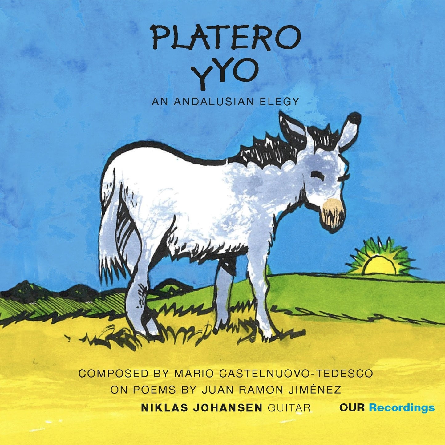 Platero Y Yo: An Andalusian Elegy