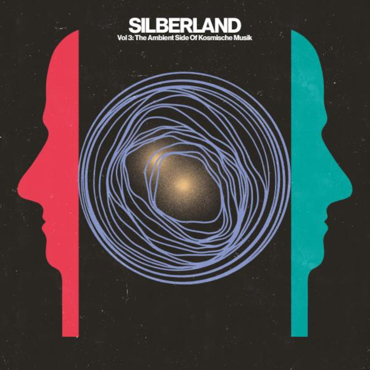 Silberland: The Ambient Side of Kosmische Musik - Volume 3