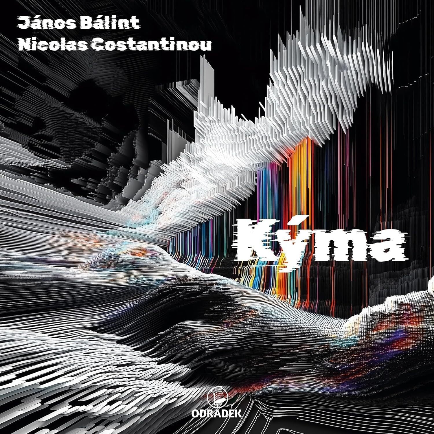 János Bálint/Nicolas Costantinou: Kyma
