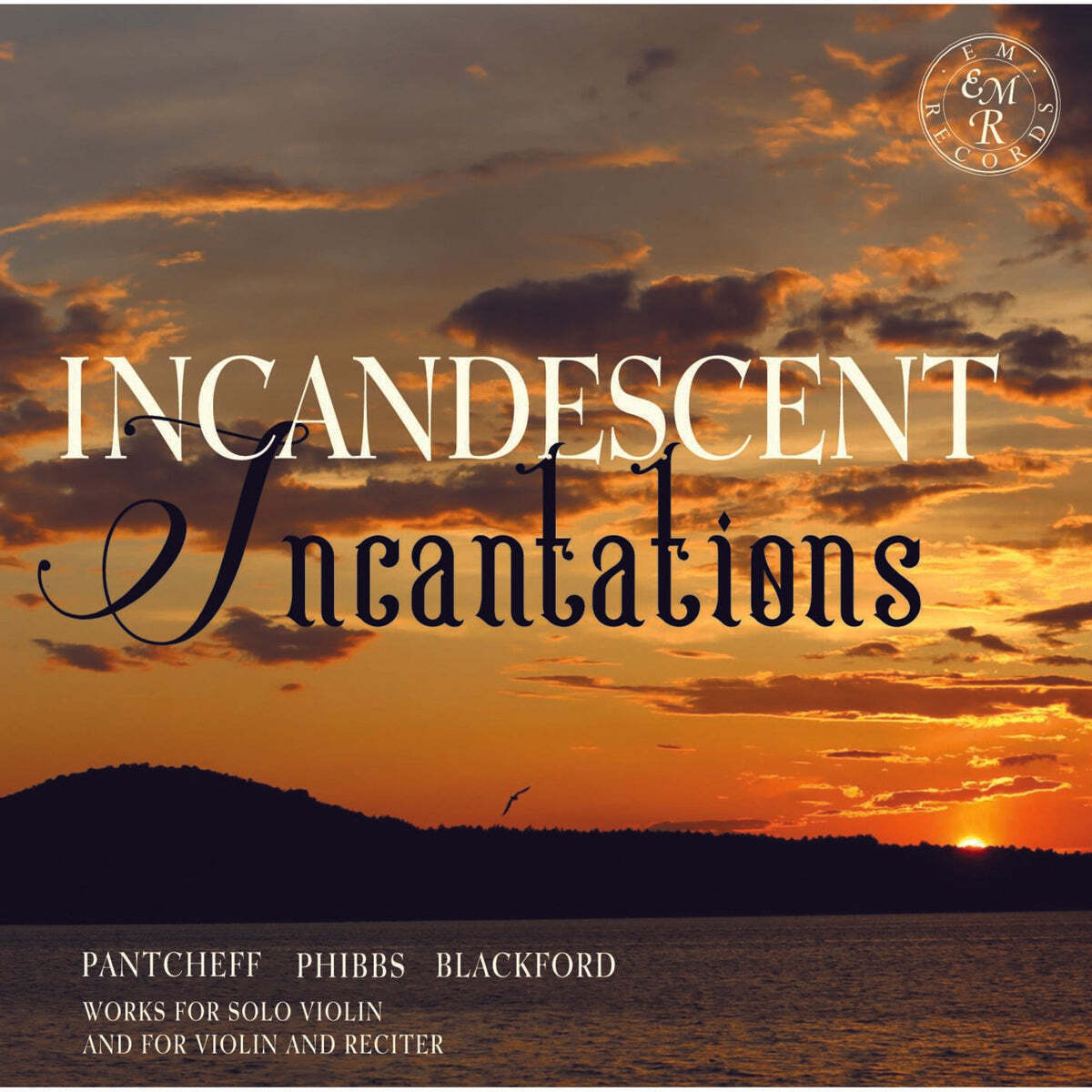 Incandescent Incantations