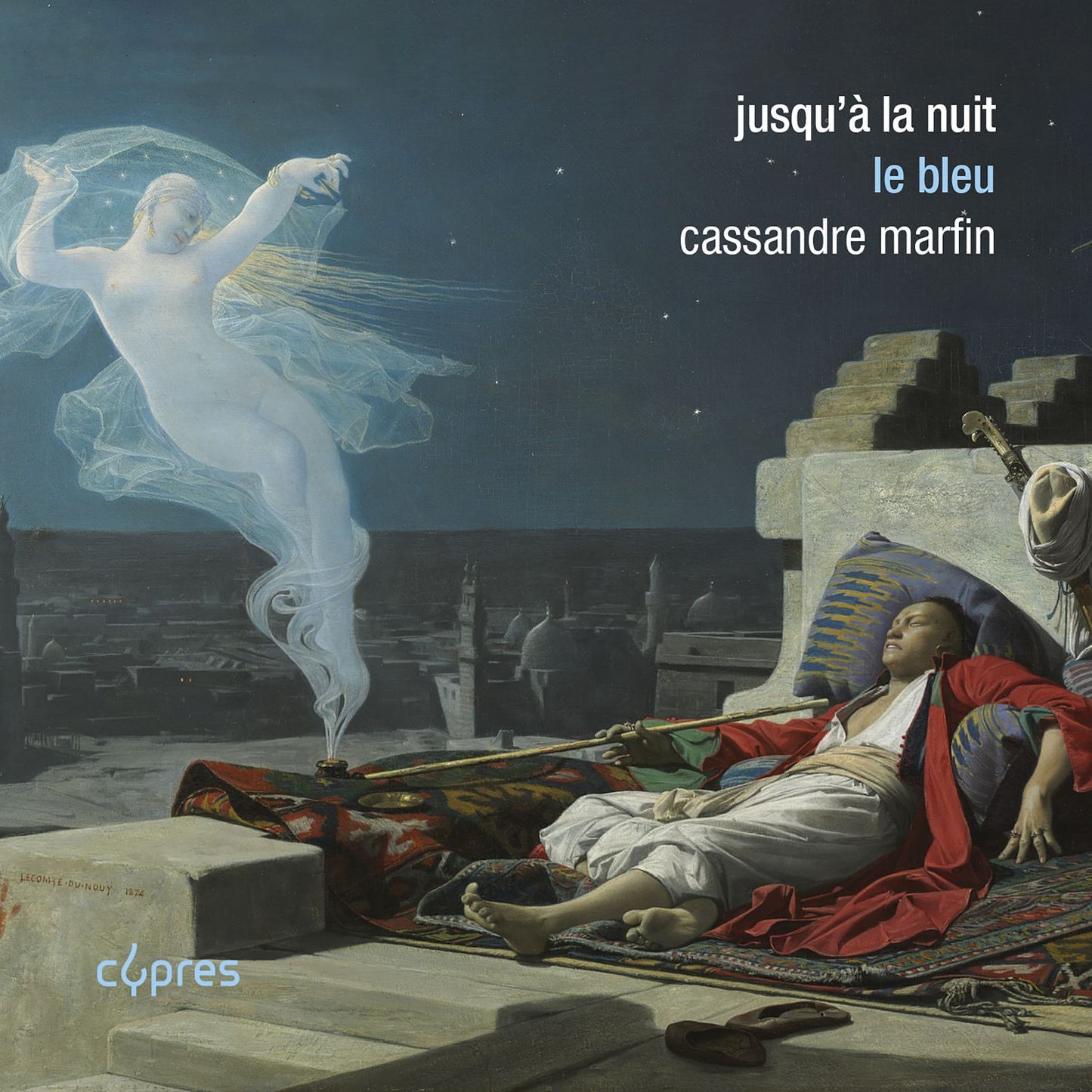 Jusqu'à La Nuit: Le Bleu