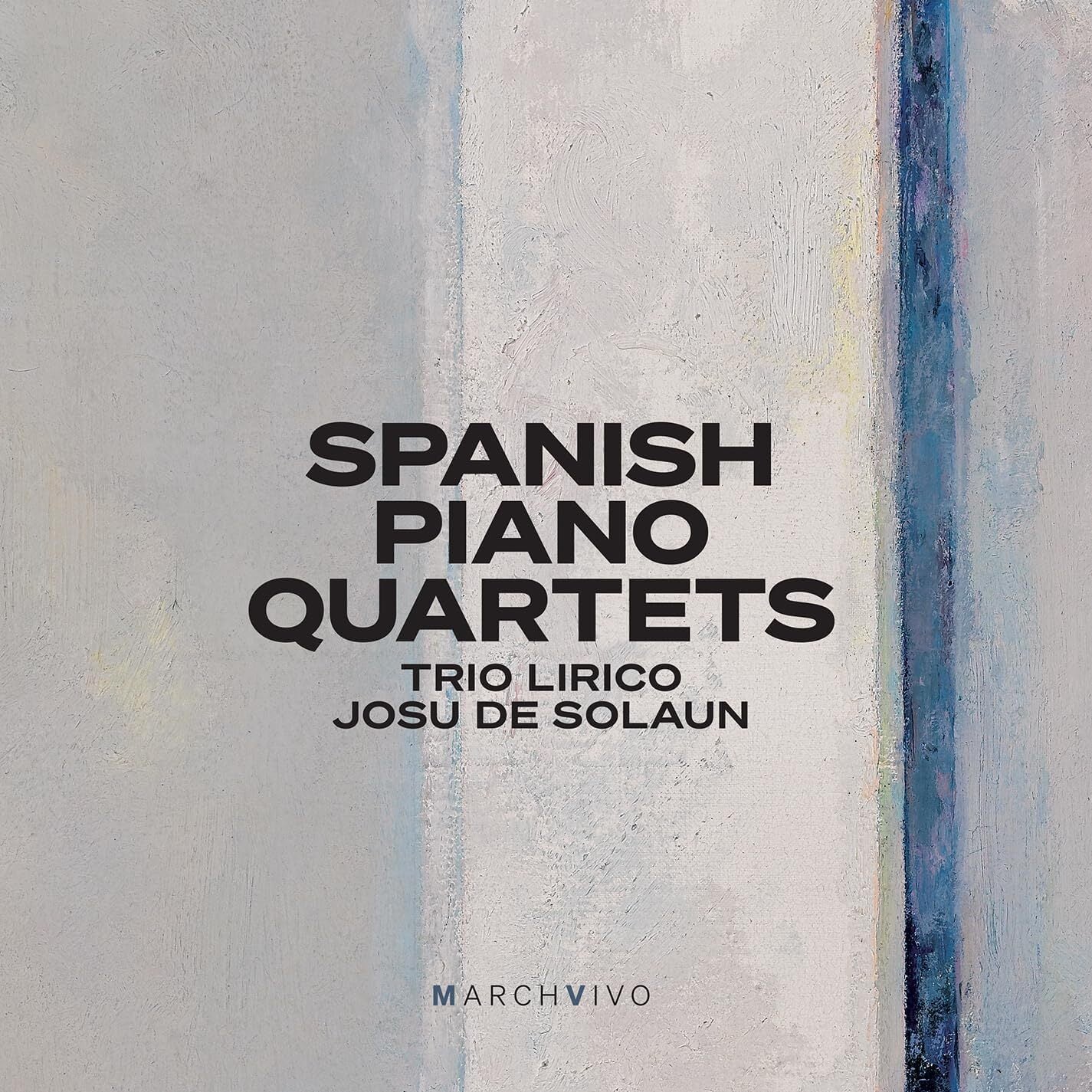 Trio Lirico/Josu De Solaun: Spanish Piano Quartets