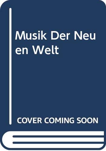 Musik der Neuen Welt