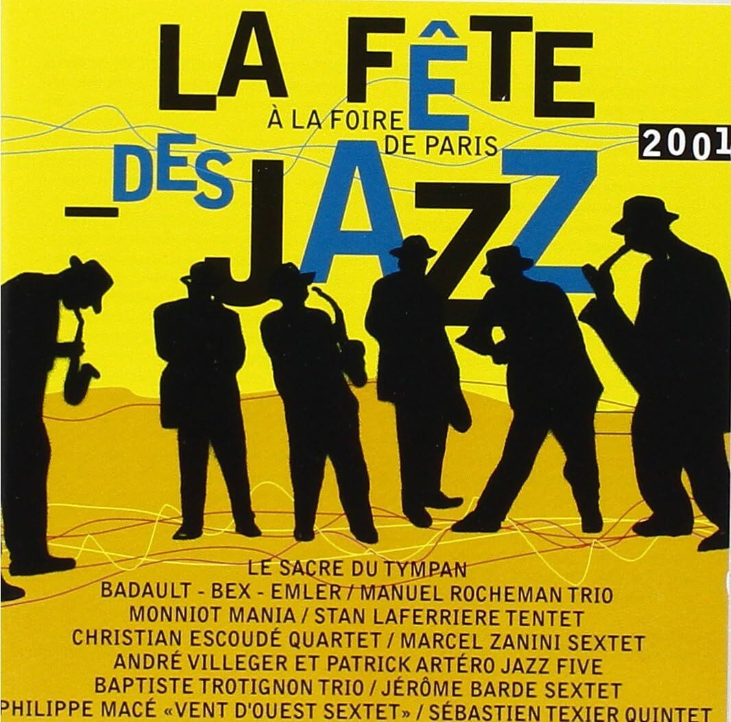 La Fete Des Jazz: A La Foire De Paris