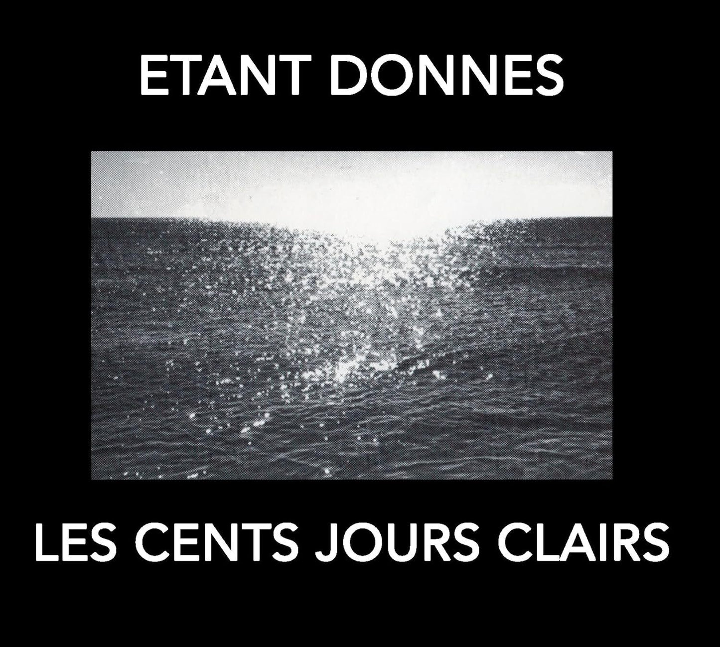 Les Cent Jours Clairs