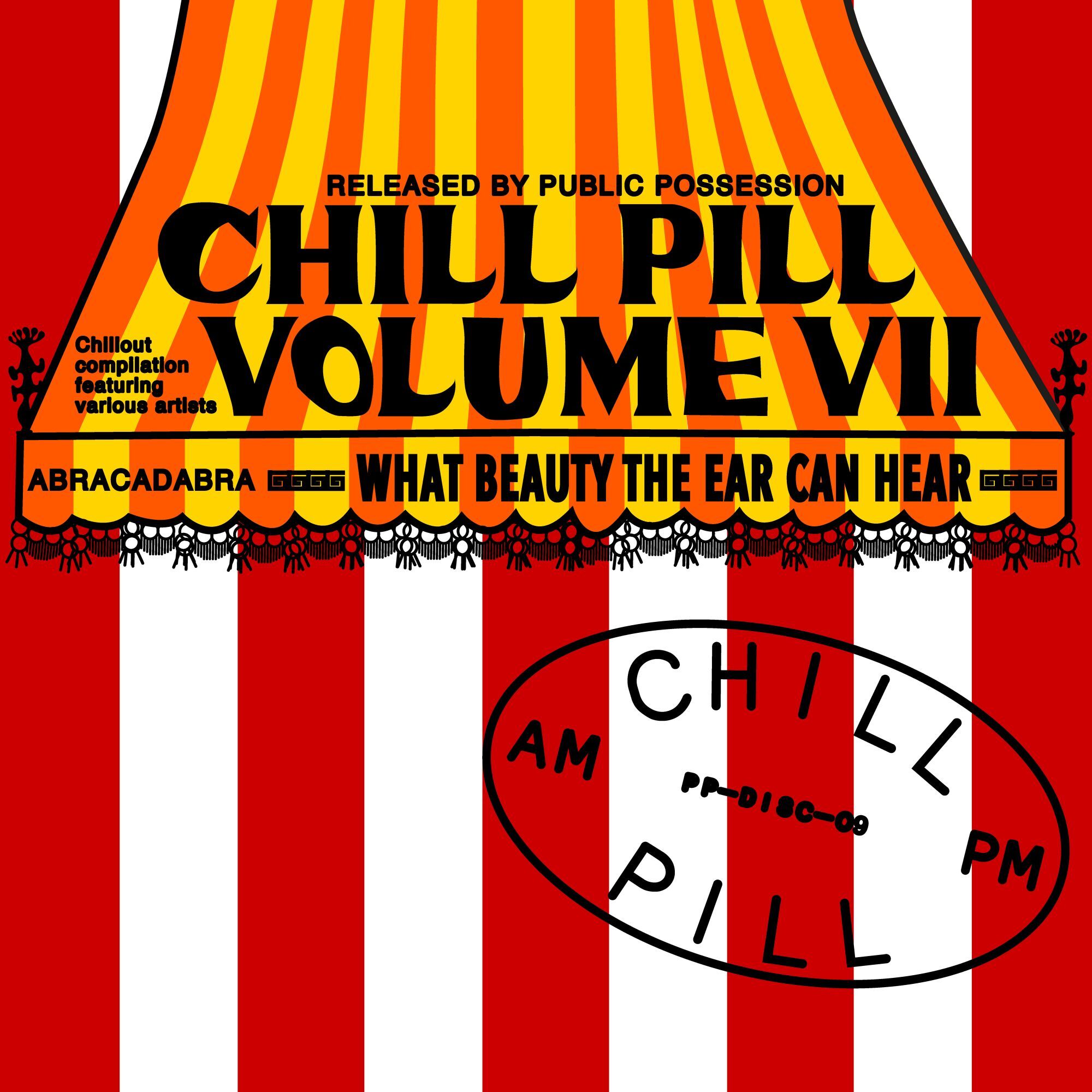 Chill Pill VII