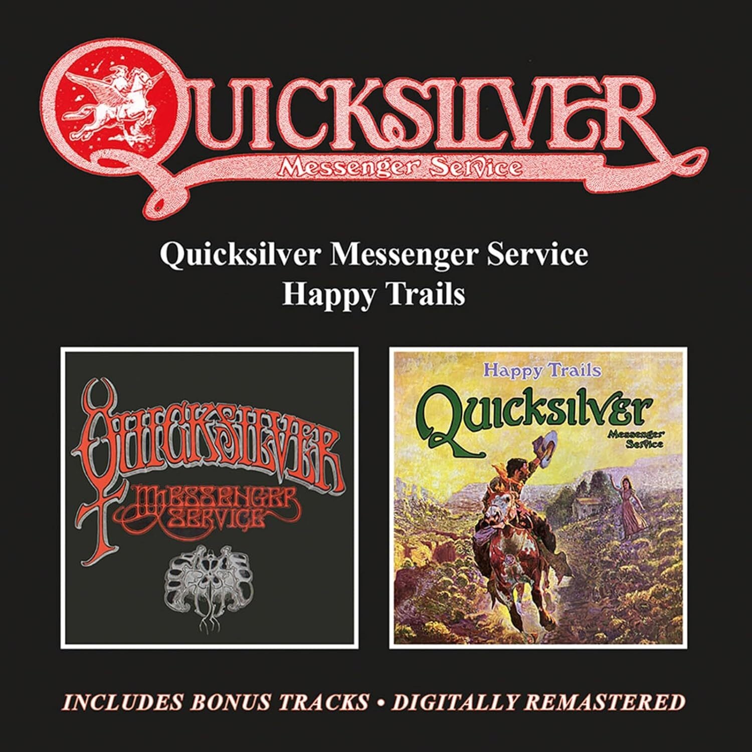 Quicksilver Messenger Service/Happy Trails: Includes Bonus Tracks